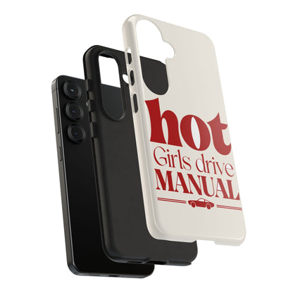 Hot Girls Drive Manual — Samsung Galaxy Tough Case