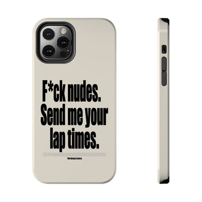 Send Me Your Lap Times — iPhone Tough Case