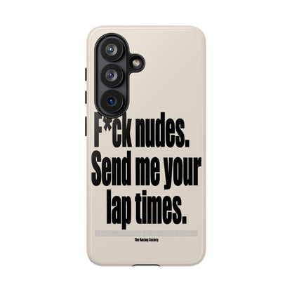 Send Me Your Lap Times — Samsung Galaxy Tough Case