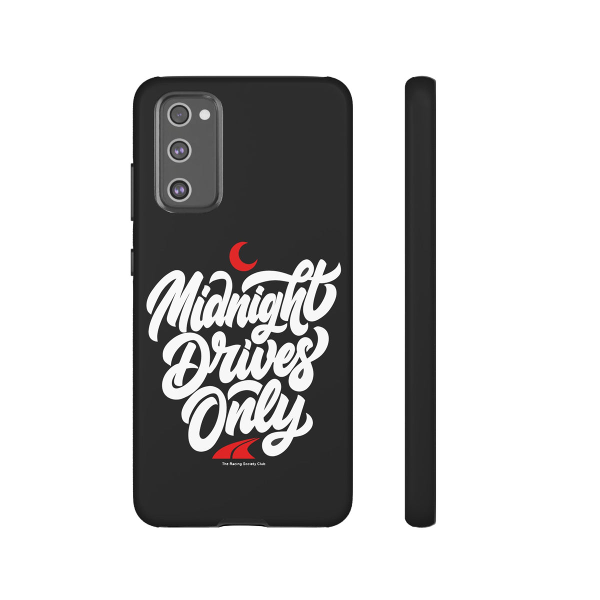 Midnight Drives Only — Samsung Galaxy Tough Case