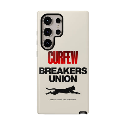 Curfew Breakers Union — Samsung Galaxy Tough Case