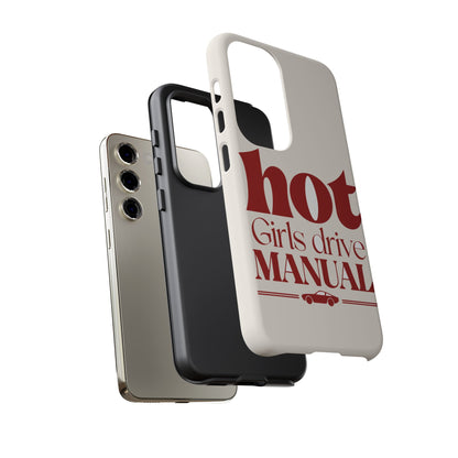 Hot Girls Drive Manual — Samsung Galaxy Tough Case