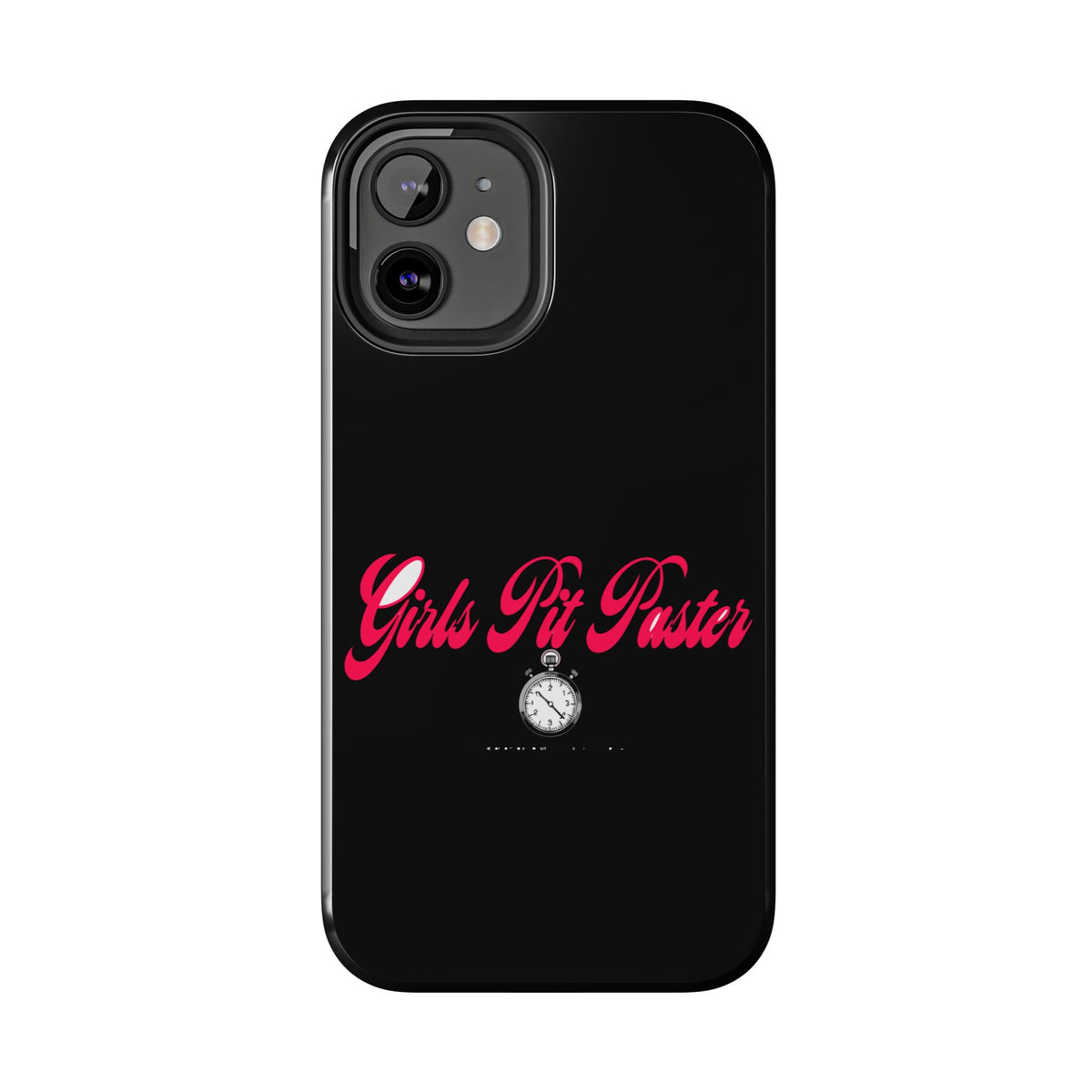 Girls Pit Faster Stopwatch — iPhone Tough Case