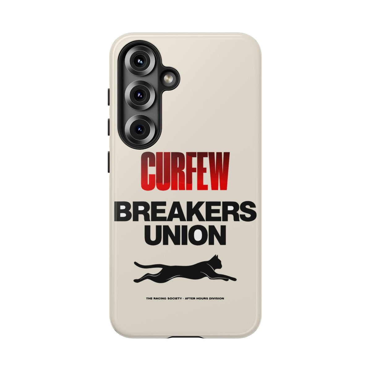 Curfew Breakers Union — Samsung Galaxy Tough Case