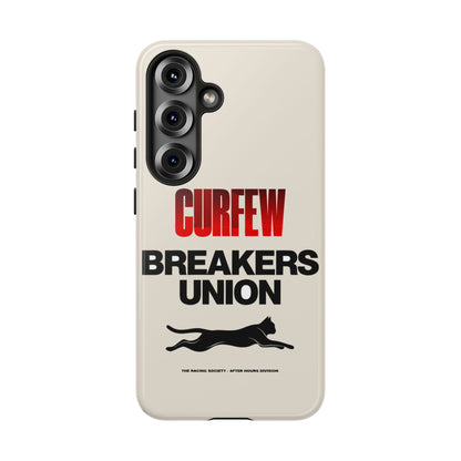 Curfew Breakers Union — Samsung Galaxy Tough Case