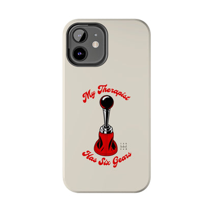 My Therapist Has Six Gears — iPhone Tough Case