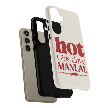 Hot Girls Drive Manual — Samsung Galaxy Tough Case