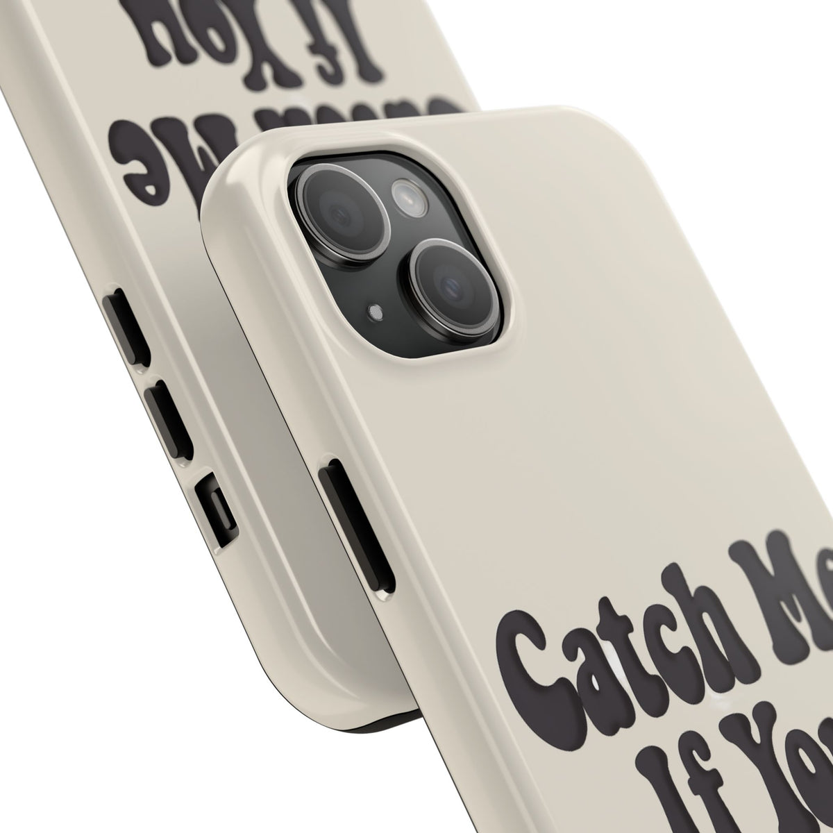 Catch Me If You Can — iPhone Tough Case