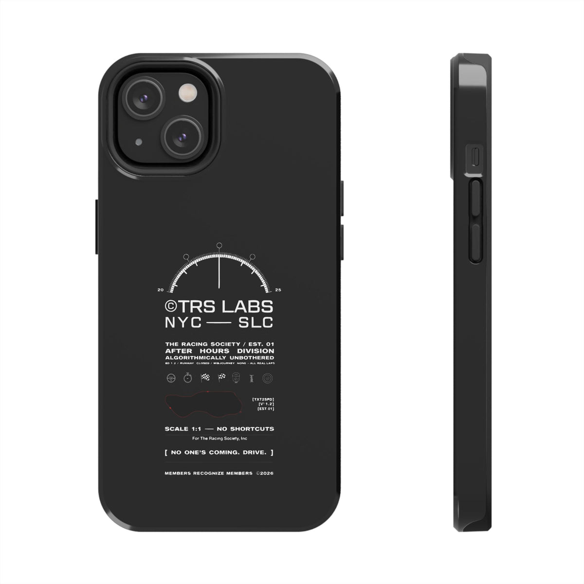 No One's Coming. Drive. — iPhone Tough Case