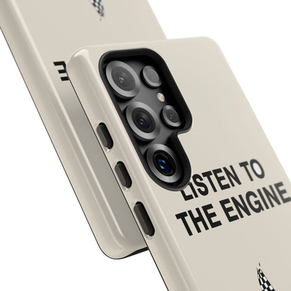 Listen To The Engine — Samsung Galaxy Tough Case
