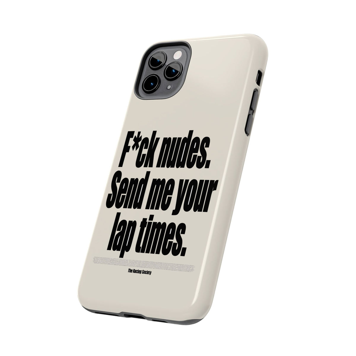 Send Me Your Lap Times — iPhone Tough Case