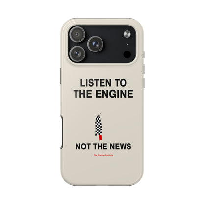 Listen To The Engine — iPhone Tough Case