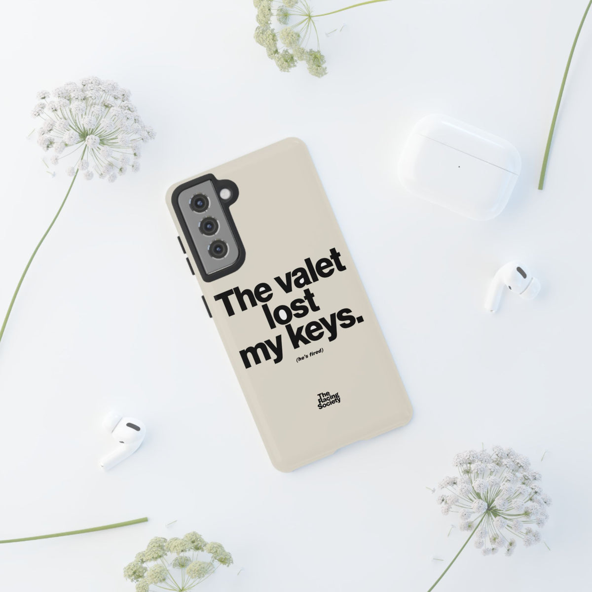 The Valet Lost My Keys — Samsung Galaxy Tough Case