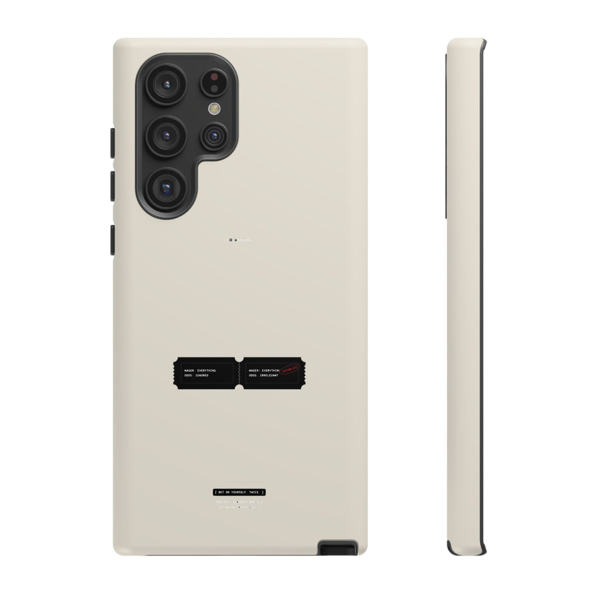 Bet On Yourself. Twice. — Samsung Galaxy Tough Case