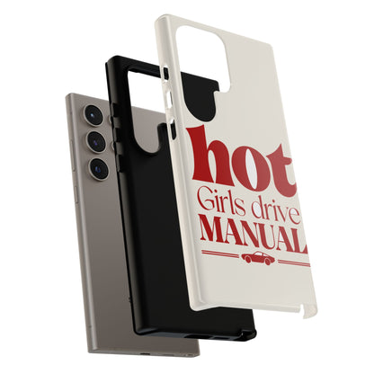 Hot Girls Drive Manual — Samsung Galaxy Tough Case