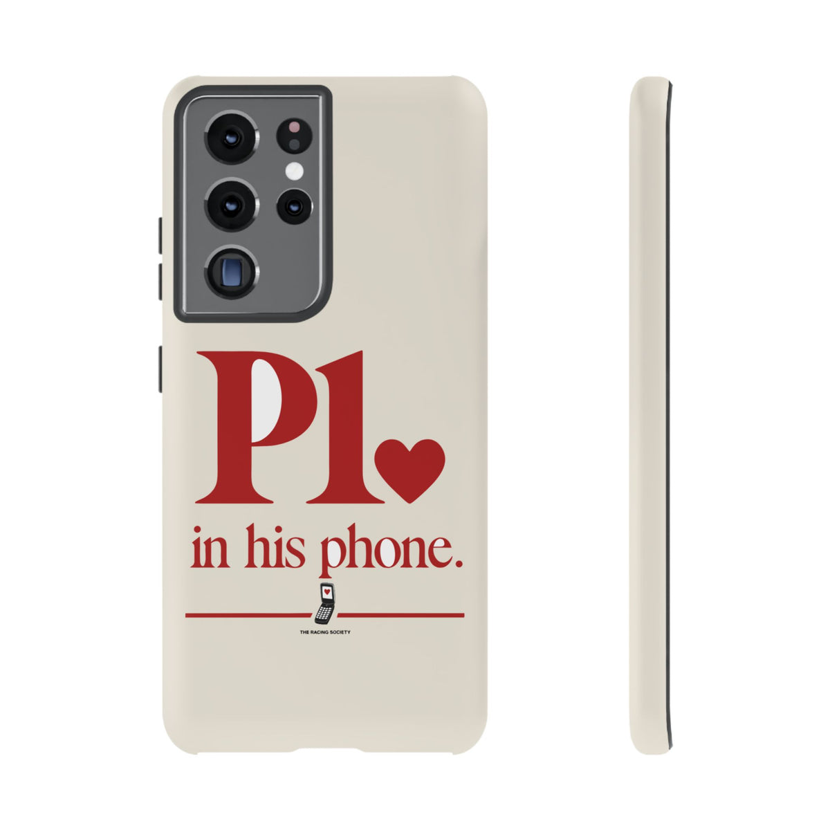 P1 In His Phone — Samsung Galaxy Tough Case