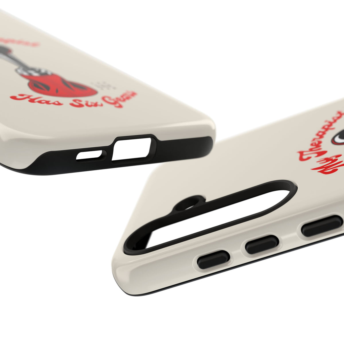 My Therapist Has Six Gears — Samsung Galaxy Tough Case