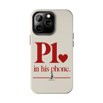 P1 In His Phone — iPhone Tough Case