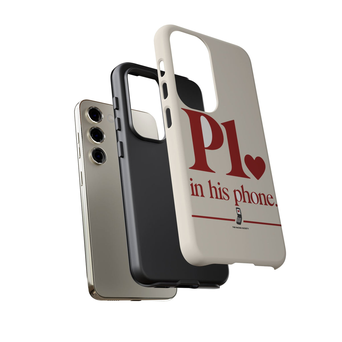 P1 In His Phone — Samsung Galaxy Tough Case