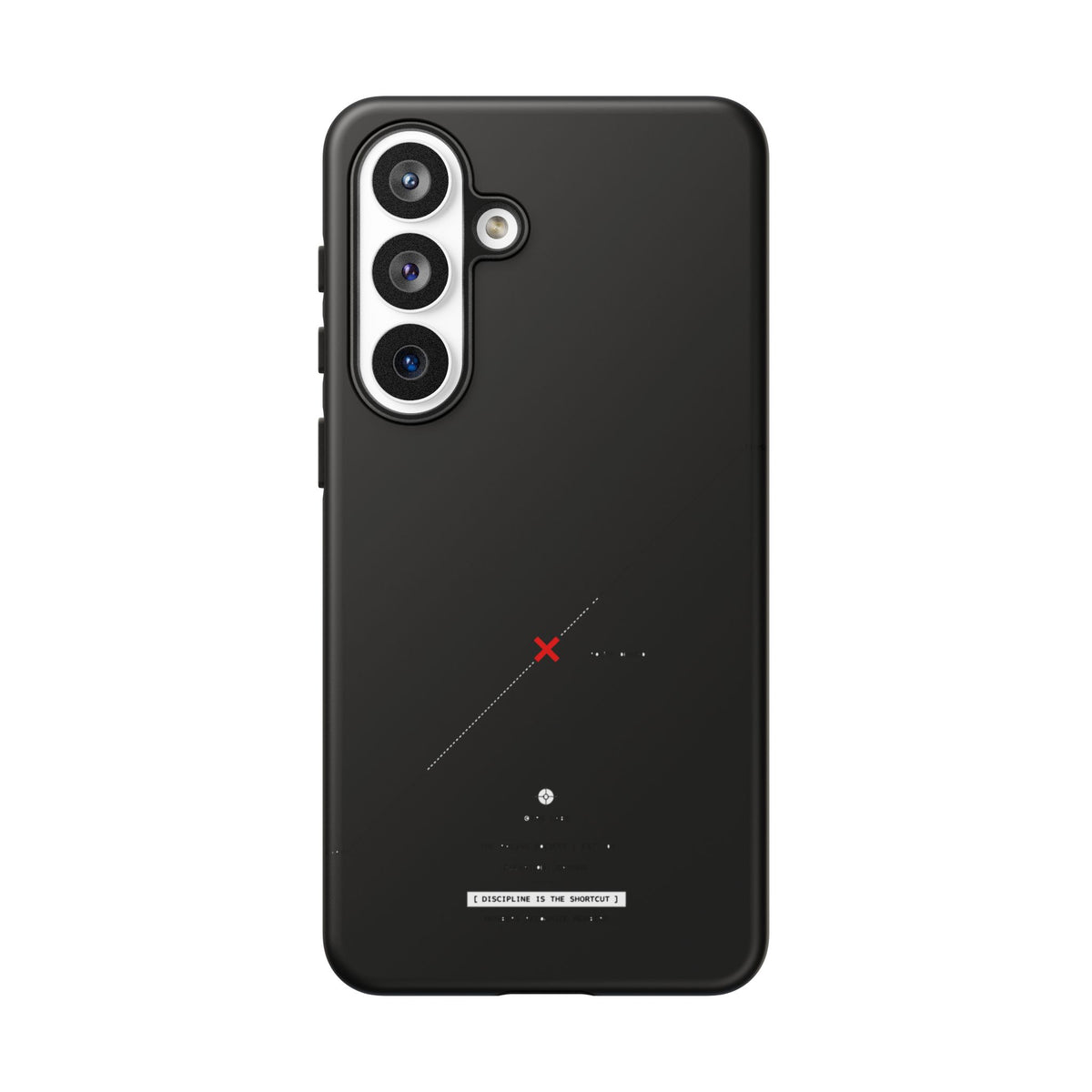 Discipline Is The Shortcut — Samsung Galaxy Tough Case