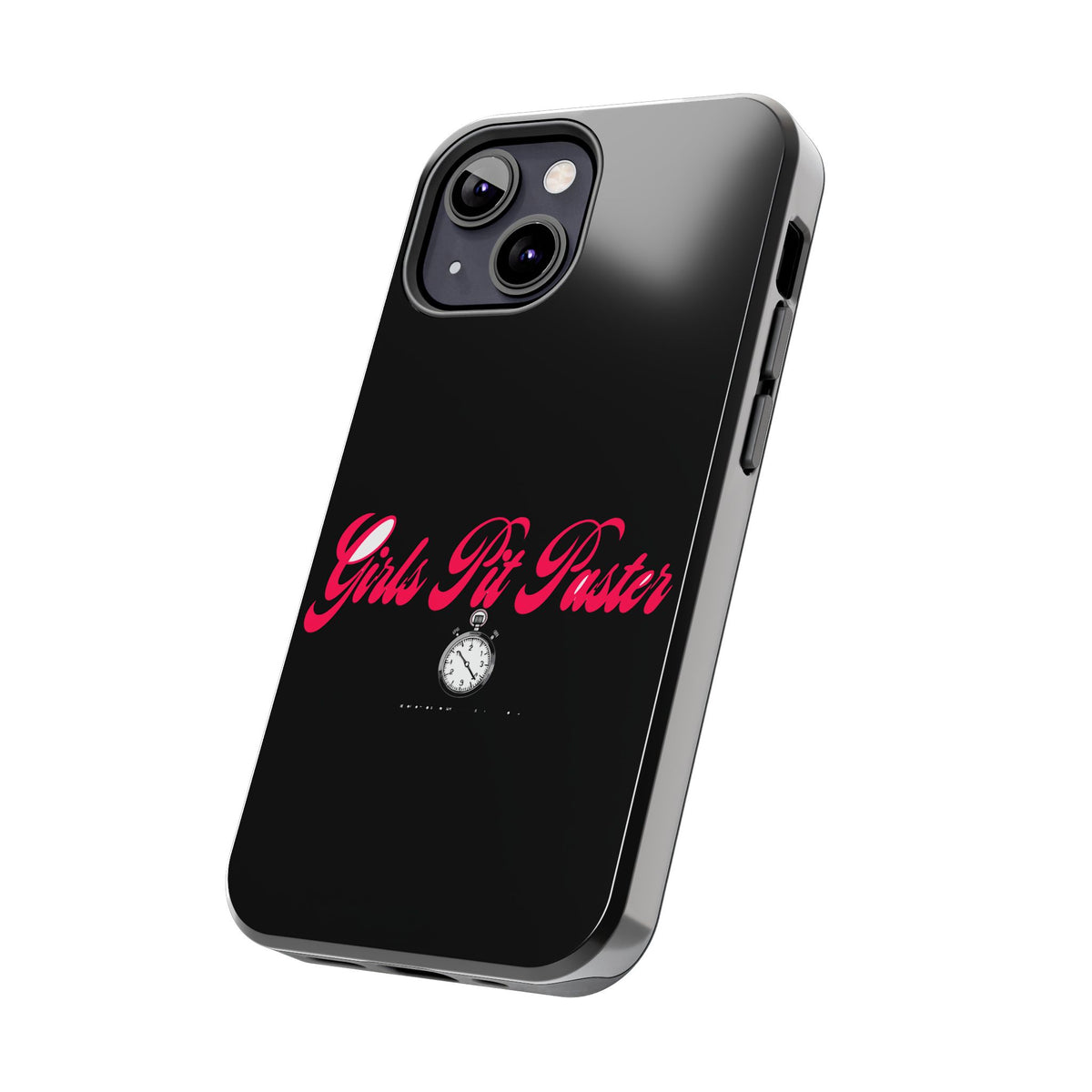 Girls Pit Faster Stopwatch — iPhone Tough Case