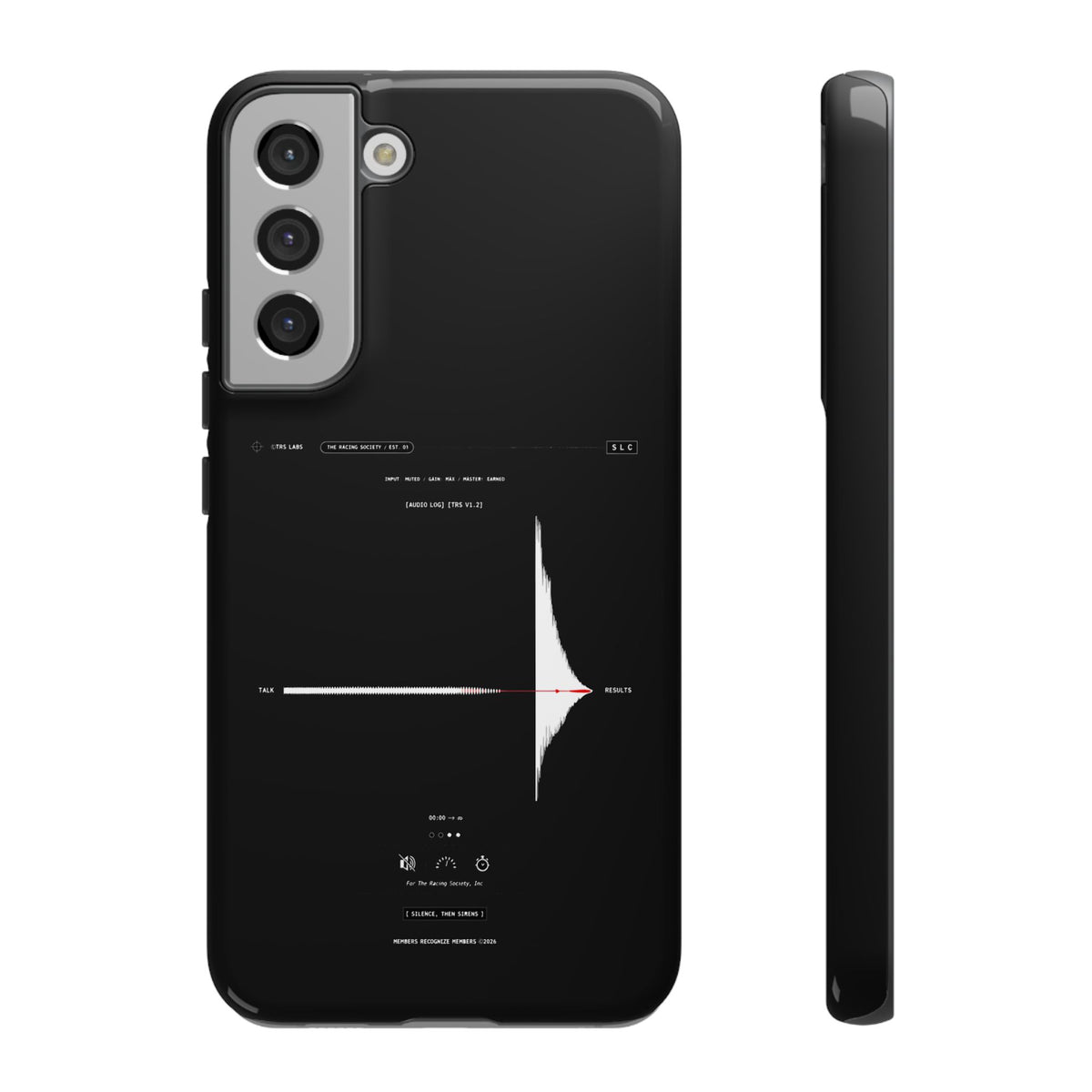 Silence, Then Sirens — Samsung Galaxy Tough Case