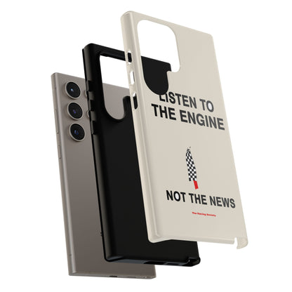 Listen To The Engine — Samsung Galaxy Tough Case