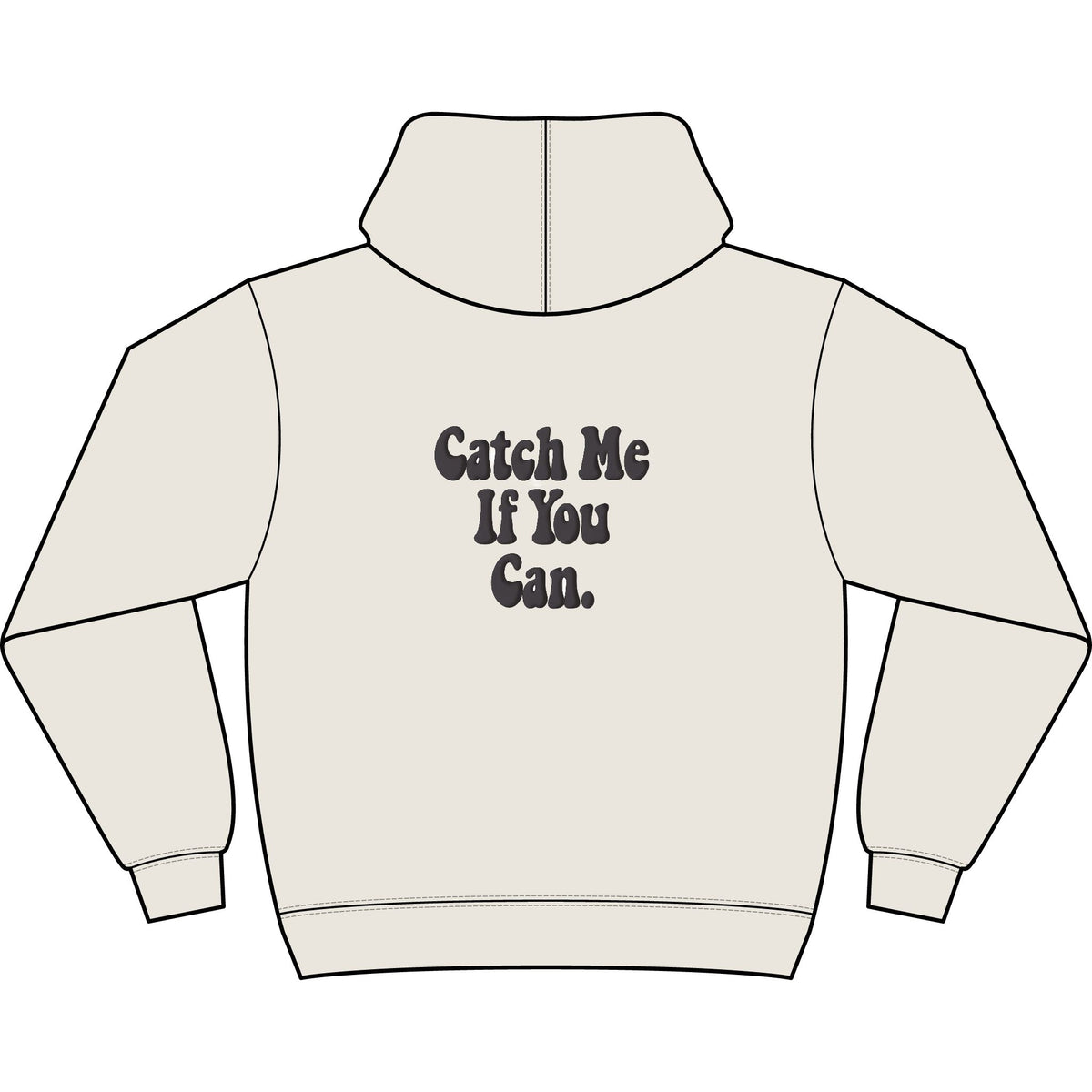 Catch Me If You Can — Box Hoodie