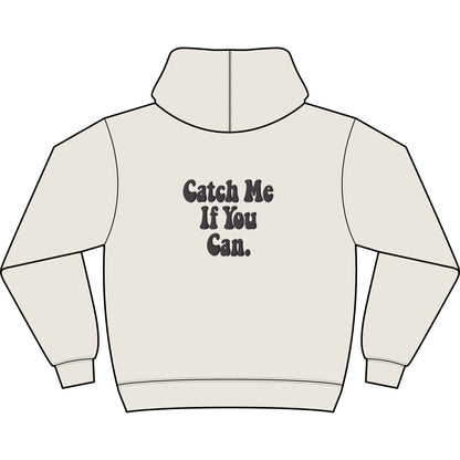 Catch Me If You Can — Box Hoodie