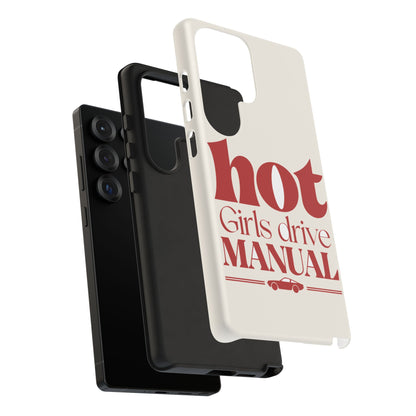 Hot Girls Drive Manual — Samsung Galaxy Tough Case