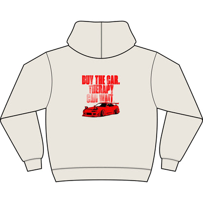 Buy The Car. Therapy Can Wait. — Box Hoodie