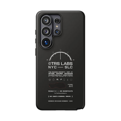 No One's Coming. Drive. — Samsung Galaxy Tough Case