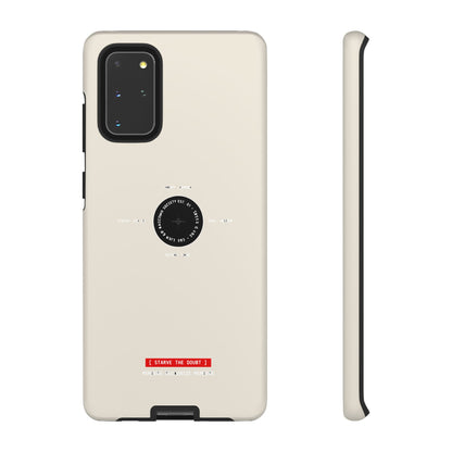 Starve The Doubt — Samsung Galaxy Tough Case