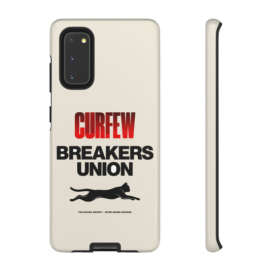 Curfew Breakers Union — Samsung Galaxy Tough Case
