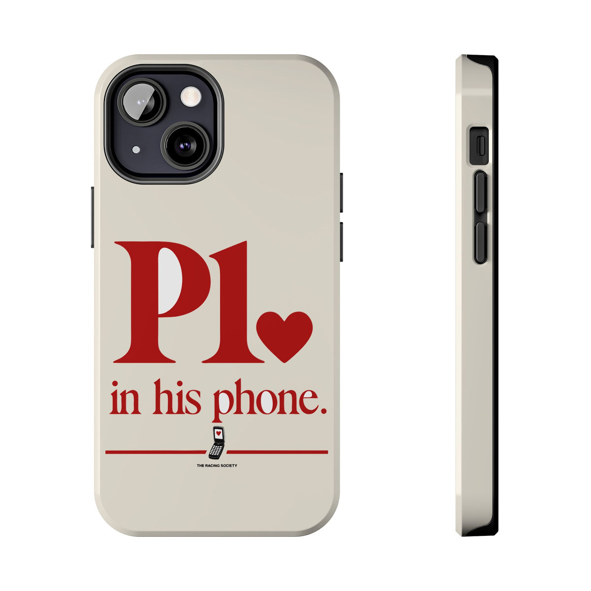 P1 In His Phone — iPhone Tough Case