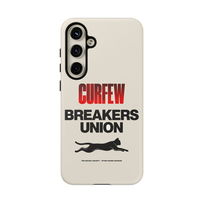 Curfew Breakers Union — Samsung Galaxy Tough Case