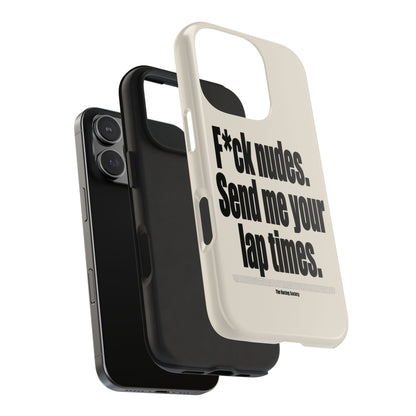 Send Me Your Lap Times — iPhone Tough Case