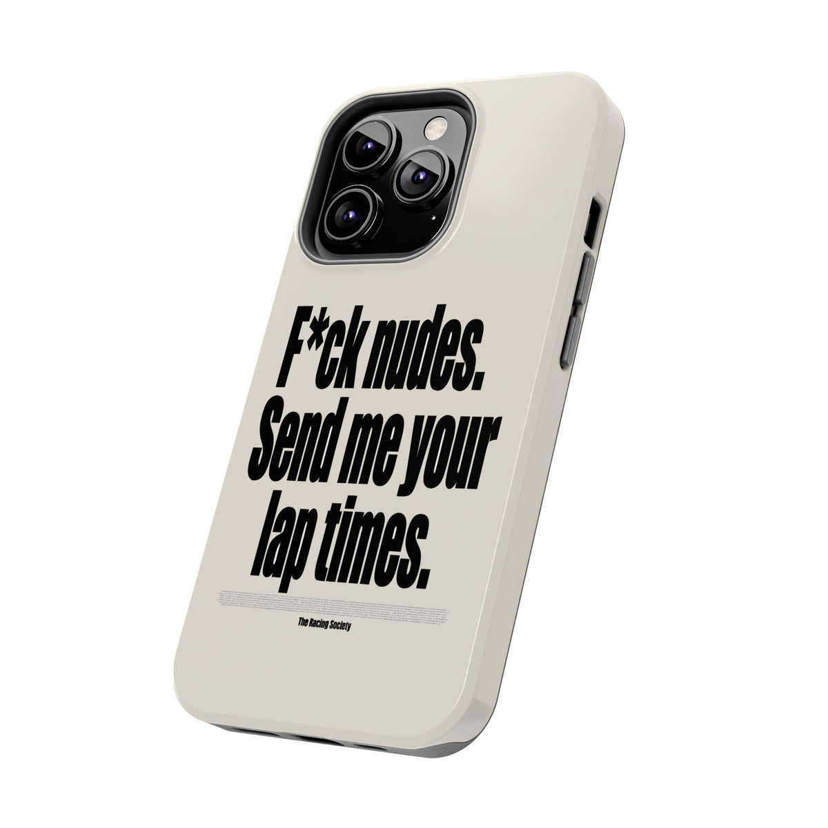 Send Me Your Lap Times — iPhone Tough Case