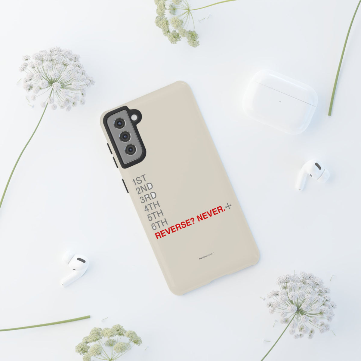 Reverse? Never. — Samsung Galaxy Tough Case