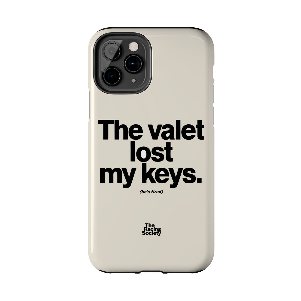 The Valet Lost My Keys — iPhone Tough Case