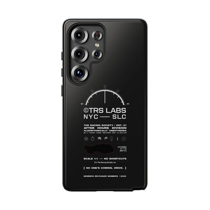 No One's Coming. Drive. — Samsung Galaxy Tough Case