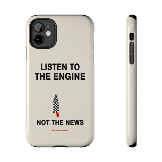 Listen To The Engine — iPhone Tough Case