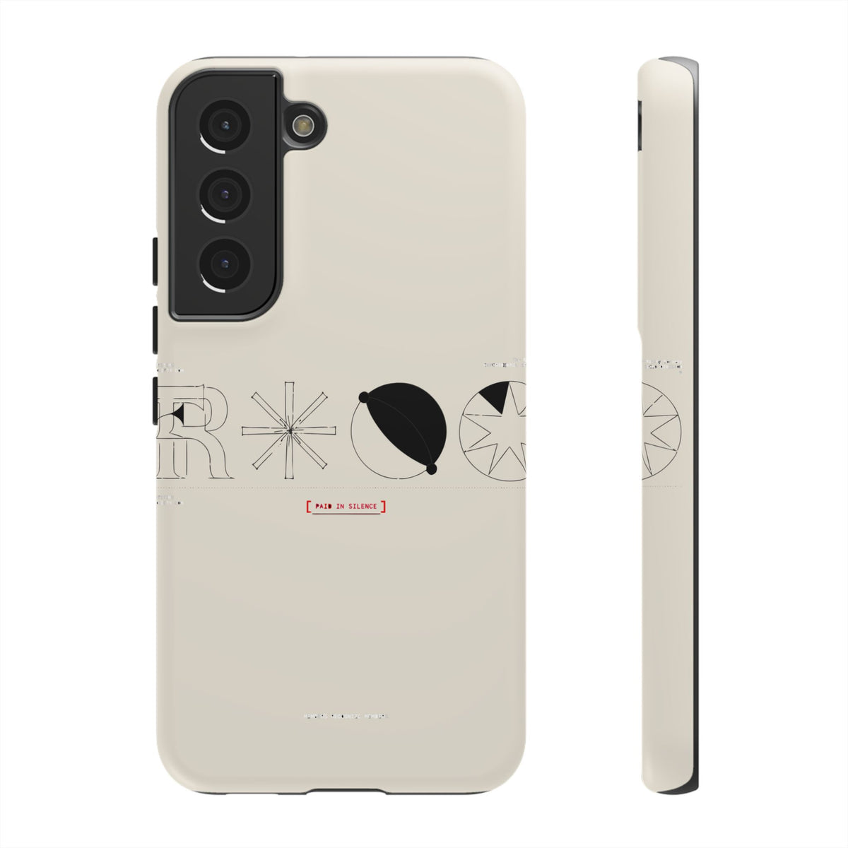 Paid In Silence — Samsung Galaxy Tough Case