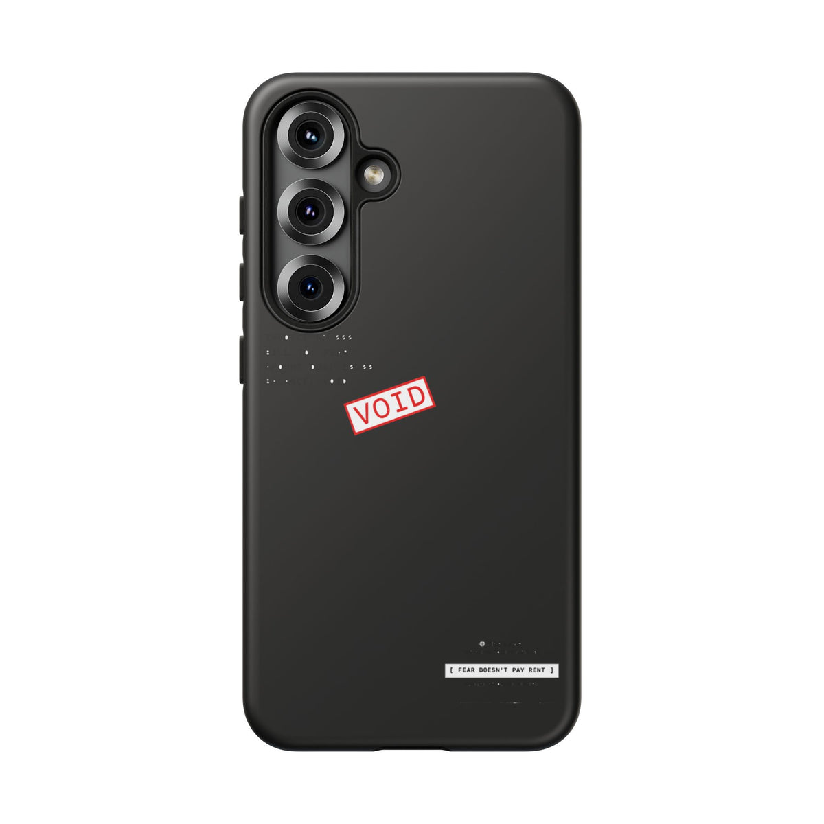 Fear Doesn't Pay Rent — Samsung Galaxy Tough Case