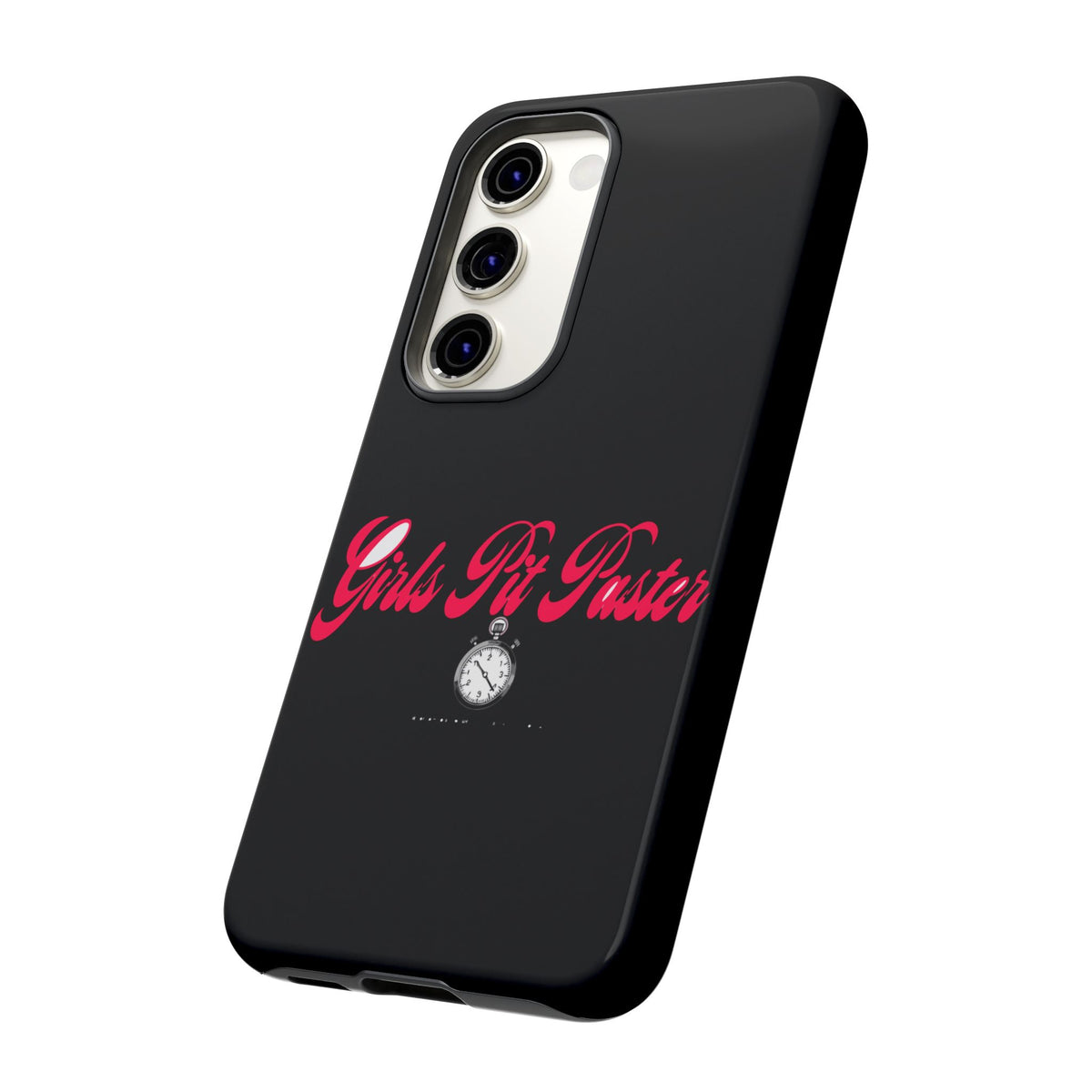 Girls Pit Faster Stopwatch — Samsung Galaxy Tough Case