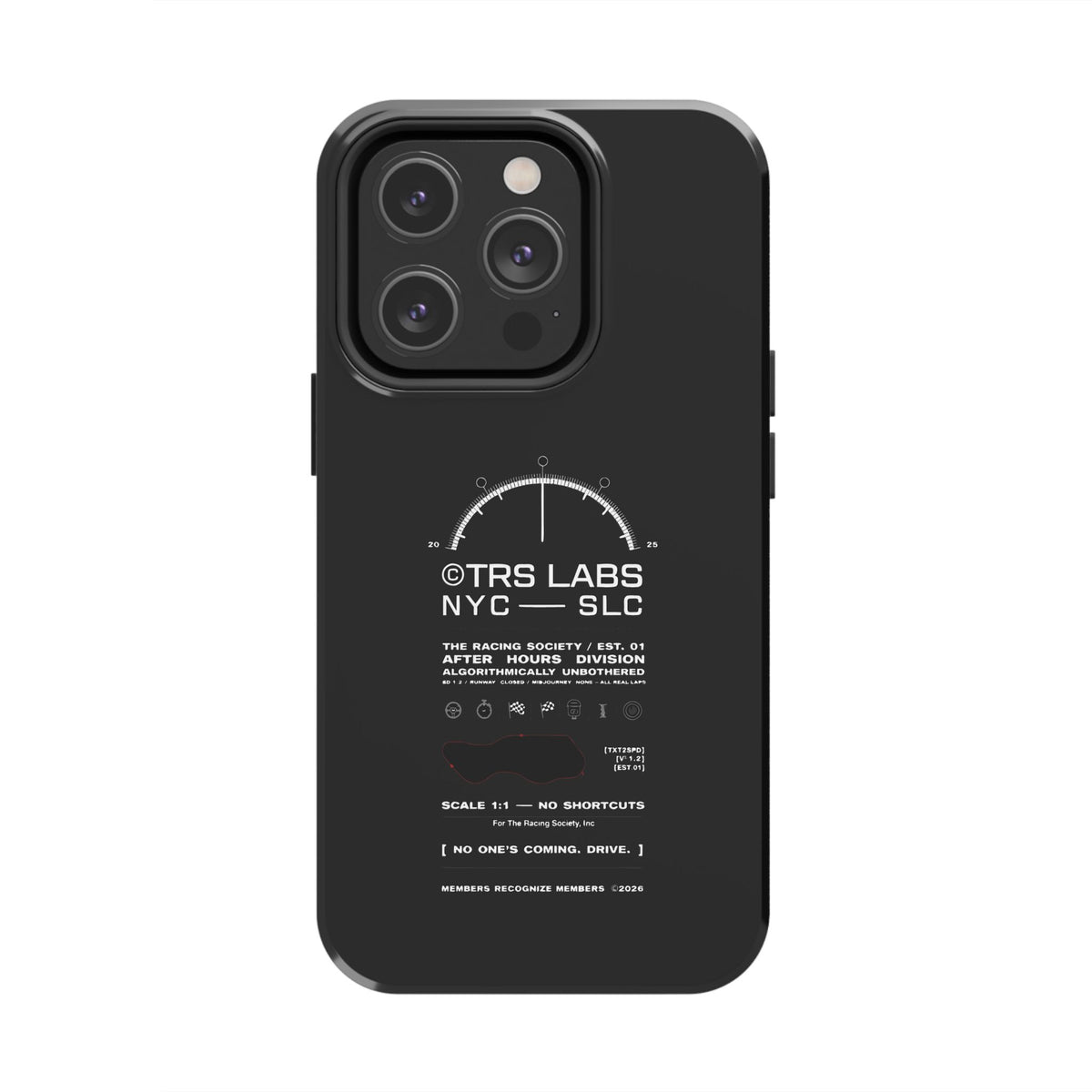 No One's Coming. Drive. — iPhone Tough Case
