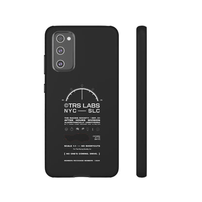 No One's Coming. Drive. — Samsung Galaxy Tough Case