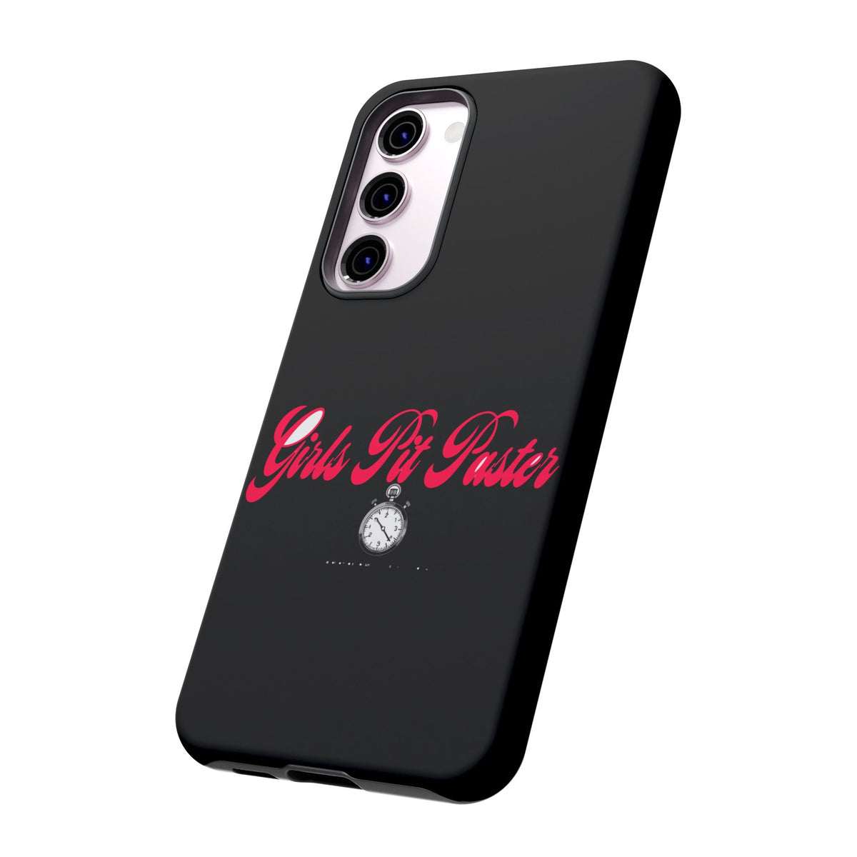 Girls Pit Faster Stopwatch — Samsung Galaxy Tough Case