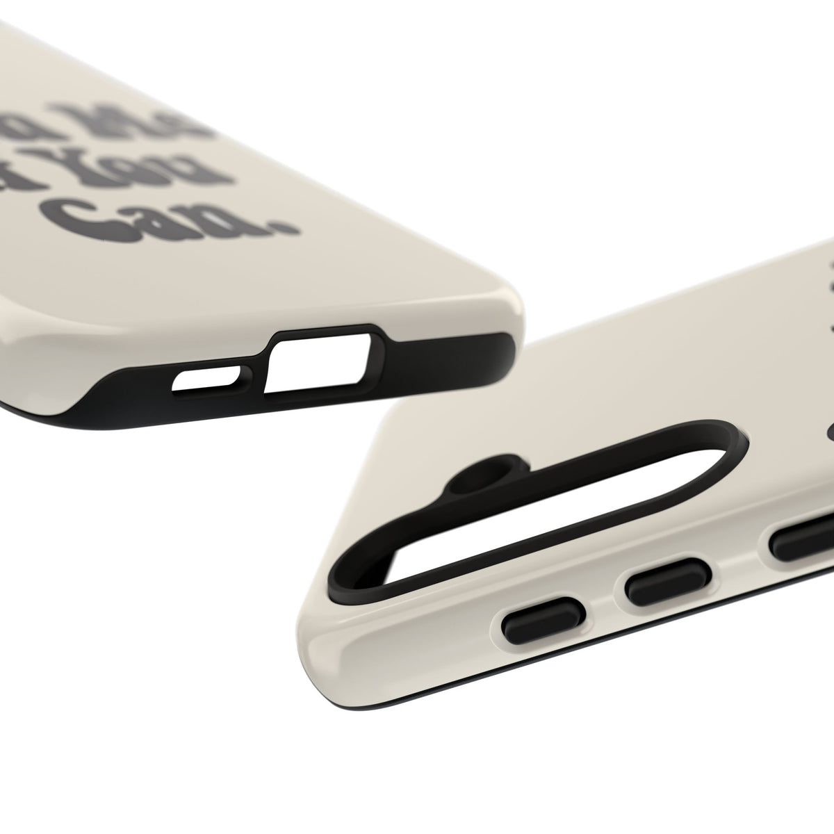 Catch Me If You Can — Samsung Galaxy Tough Case