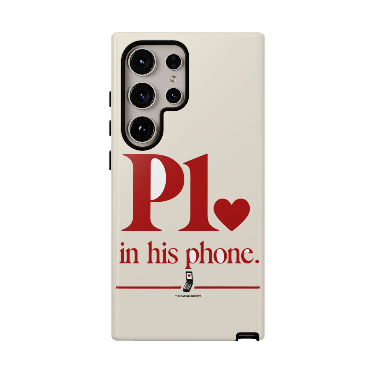 P1 In His Phone — Samsung Galaxy Tough Case